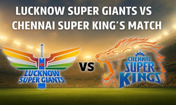 Chennai Super Kings vs Lucknow Super Giants timeline