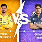 Chennai Super Kings VS Gujarat Titans timeline